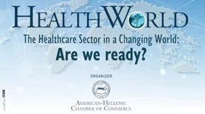 Ελληνο-Αμερικανικό Εμπορικό Επιμελητήριο: Διοργανώνει το 23ο Ετήσιο Συνέδριο Healthworld